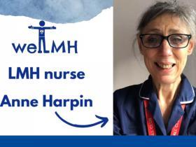 Photo of a woman in a nurse's uniform with text: WeLLMH LMH Nurse Anne Harpin