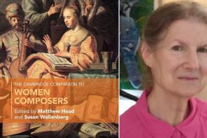 Image of the cover of the book 'The Cambridge Companion to Women Composers' alongside a photo of Professor Susan Wollenberg