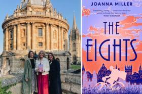 Side by side images of the cover of The Eights, and three women standing in front of Oxford's Radcliffe Camera holding a copy of the book